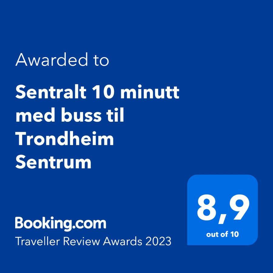 Sentralt 10 Minutt Med Buss Til Trondheim Sentrum Dış mekan fotoğraf